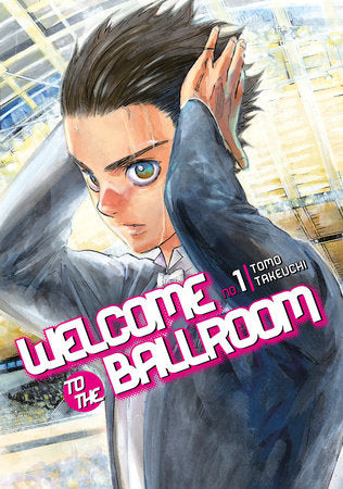 Welcome to the Ballroom, Vol. 1 - Hapi Manga Store