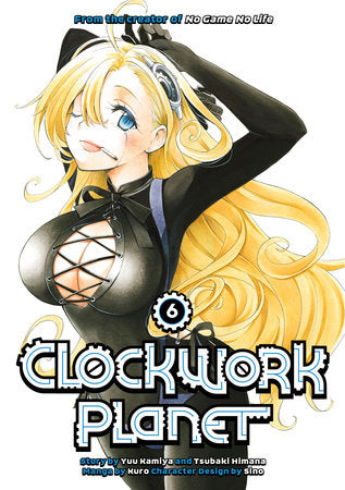 Clockwork Planet, Vol. 6 - Hapi Manga Store