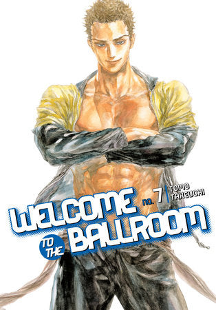 Welcome to the Ballroom, Vol. 7 - Hapi Manga Store