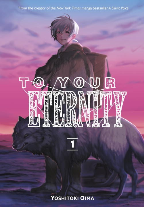 To Your Eternity, Vol.  1 - Hapi Manga Store