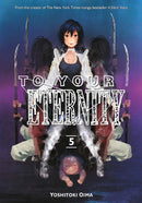 To Your Eternity, Vol.  5 - Hapi Manga Store