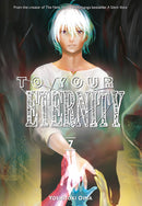 To Your Eternity, Vol.  7 - Hapi Manga Store