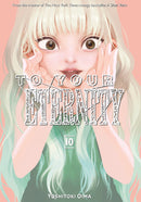 To Your Eternity, Vol.  10 - Hapi Manga Store