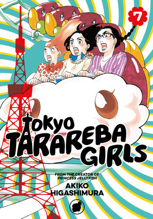 Tokyo Tarareba Girls, Vol. 7 - Hapi Manga Store