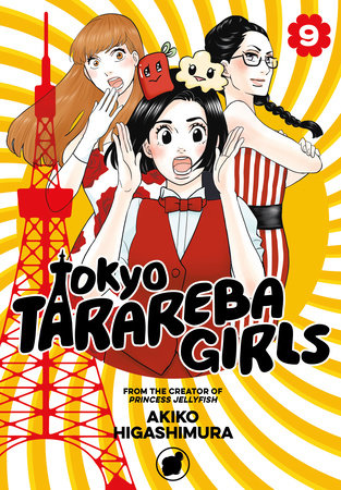 Tokyo Tarareba Girls, Vol. 9 - Hapi Manga Store