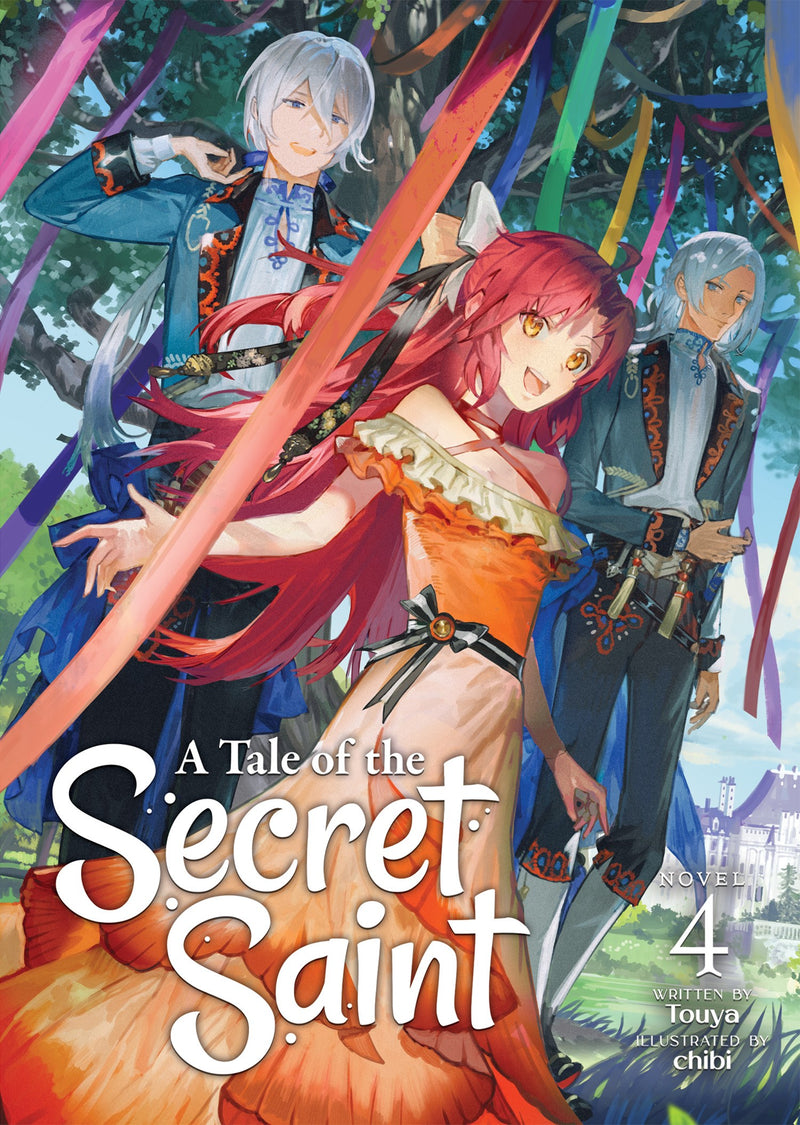A Tale of the Secret Saint (Light Novel) Vol. 4