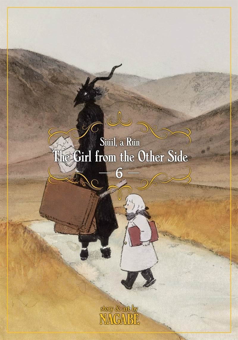 The Girl From the Other Side: SiÃƒÂ ºil, a RÃƒÂ ºn, Vol. 6 - Hapi Manga Store