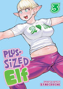 Plus-Sized Elf, Vol. 3 - Hapi Manga Store