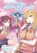 A Certain Scientific Railgun: Astral Buddy, Vol. 1 - Hapi Manga Store