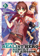 How a Realist Hero Rebuilt the Kingdom (Light Novel) Vol. 4 - Hapi Manga Store