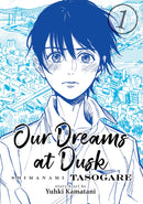 Our Dreams at Dusk: Shimanami Tasogare, Vol. 1 - Hapi Manga Store
