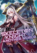 Skeleton Knight in Another World (Light Novel) Vol. 1 - Hapi Manga Store