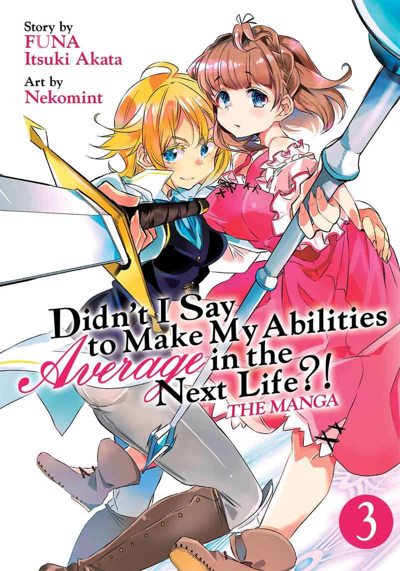 Didn't I Say to Make My Abilities Average in the Next Life?! (Manga), Vol. 3 - Hapi Manga Store