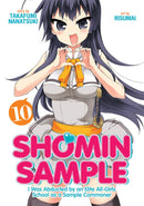 Shomin Sample: I Was Abducted by an Elite All-Girls School as a Sample Commoner, Vol. 10 - Hapi Manga Store