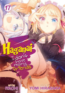 Haganai: I Don't Have Many Friends, Vol. 17 - Hapi Manga Store