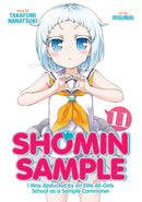 Shomin Sample: I Was Abducted by an Elite All-Girls School as a Sample Commoner, Vol. 11 - Hapi Manga Store