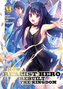 How a Realist Hero Rebuilt the Kingdom (Light Novel) Vol. 6 - Hapi Manga Store
