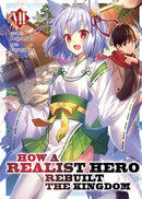 How a Realist Hero Rebuilt the Kingdom (Light Novel) Vol. 7 - Hapi Manga Store