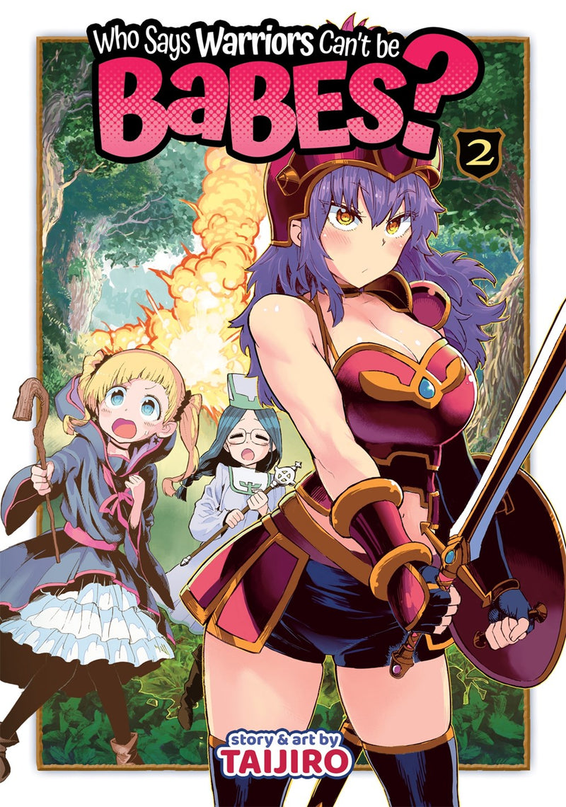 Who Says Warriors Can't be Babes? Vol. 2 - Hapi Manga Store