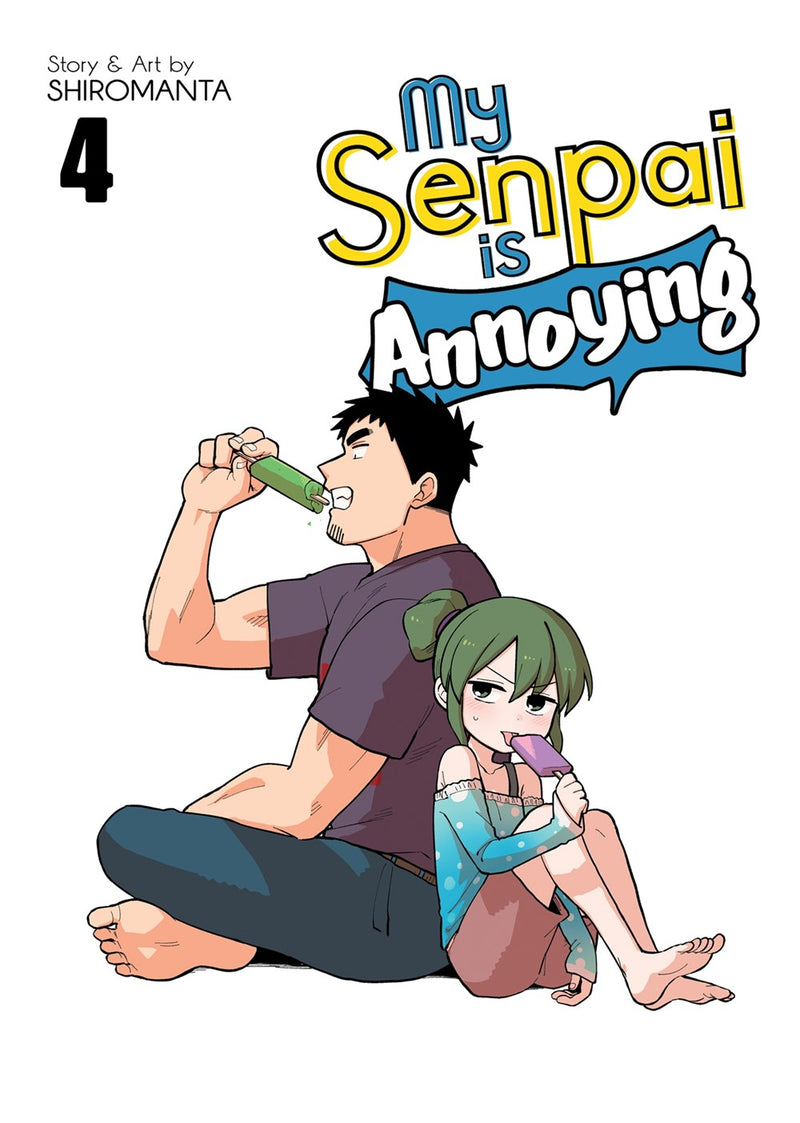 My Senpai is Annoying Vol. 4 - Hapi Manga Store