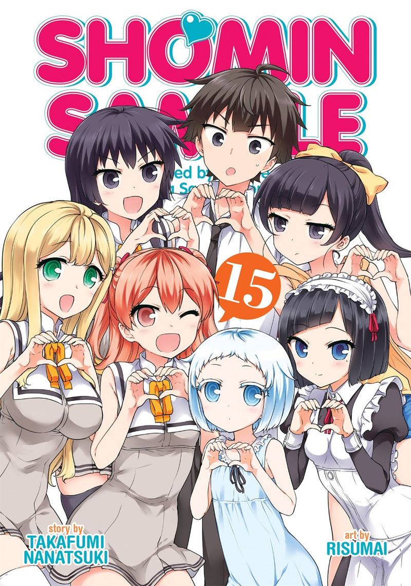 Shomin Sample: I Was Abducted by an Elite All-Girls School as a Sample Commoner, Vol. 15 - Hapi Manga Store