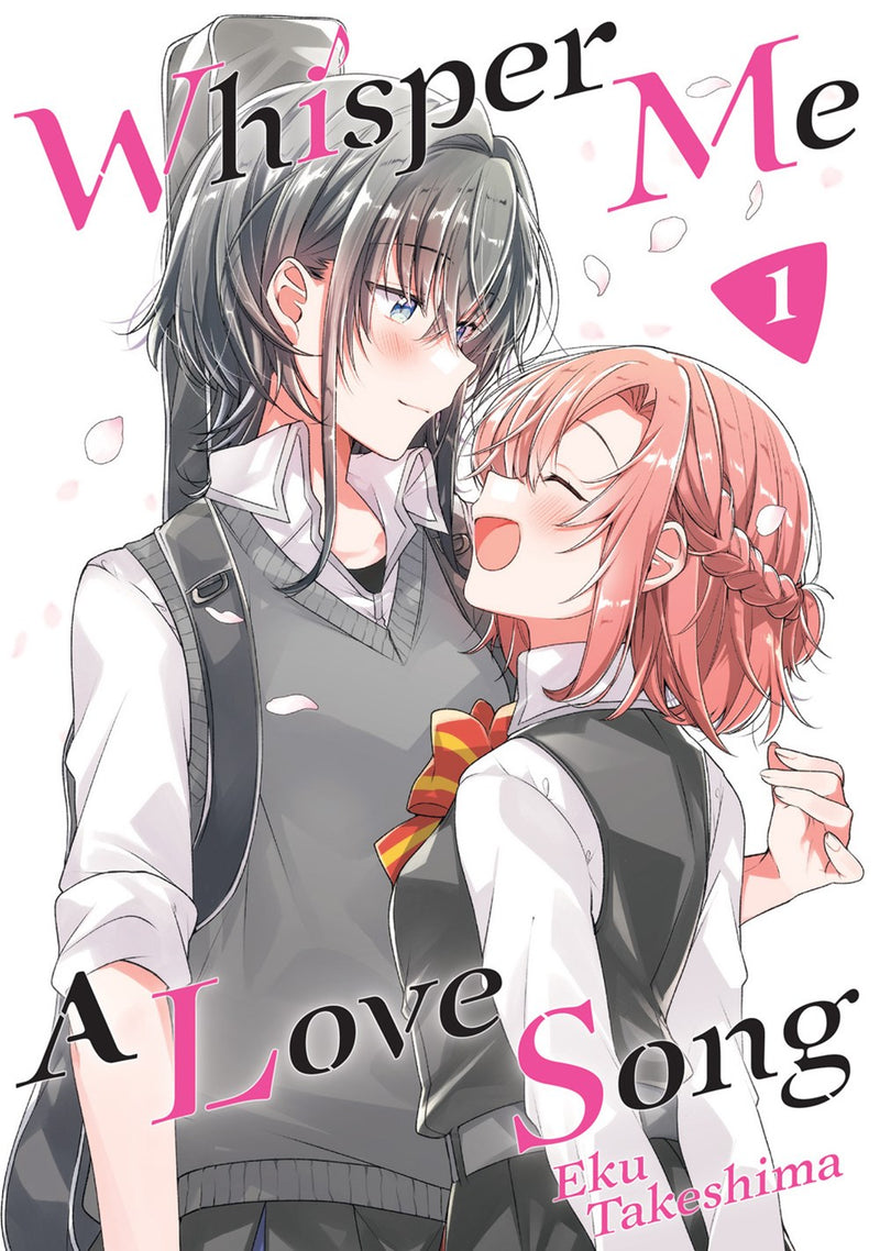 Whisper Me a Love Song, Vol. 1 - Hapi Manga Store