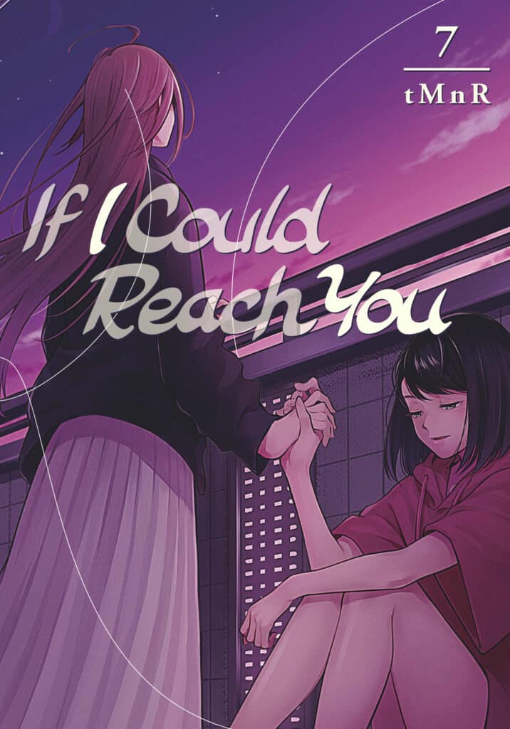 If I Could Reach You, Volume 7 - Hapi Manga Store