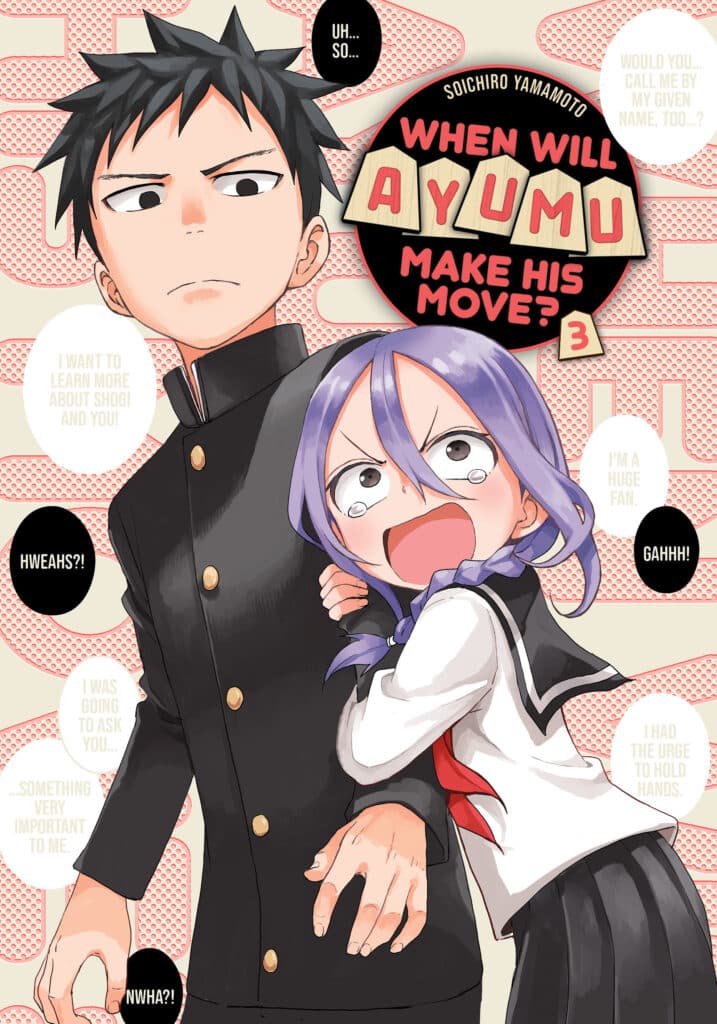 When Will Ayumu Make His Move?, Vol. 3 - Hapi Manga Store