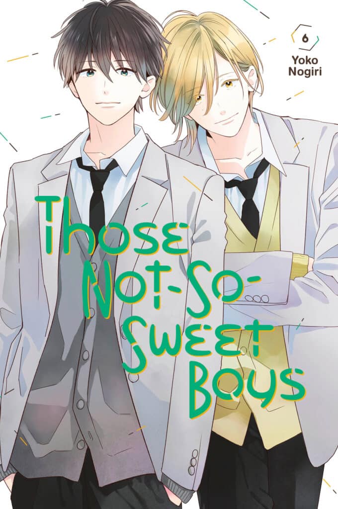 Those Not-So-Sweet Boys, Volume 6