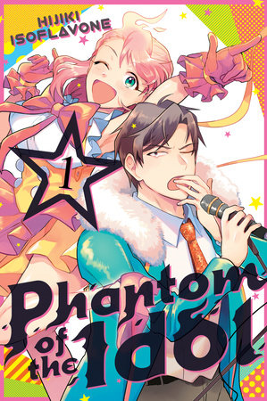 Phantom of the Idol 1 - Hapi Manga Store