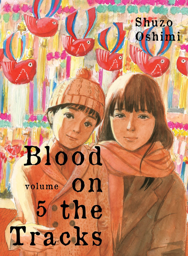 Blood on the Tracks, volume 5 - Hapi Manga Store