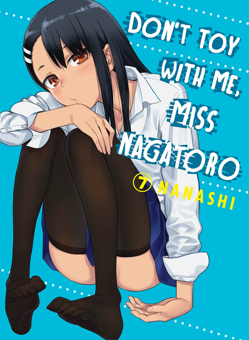 Don't Toy With Me, Miss Nagatoro, volume 7 - Hapi Manga Store
