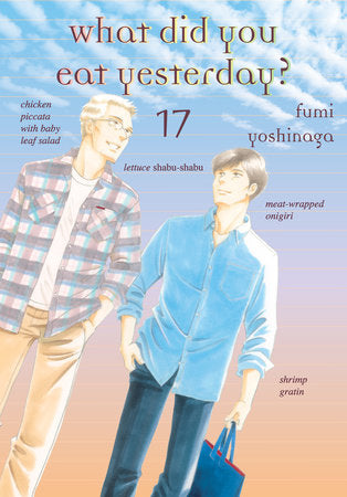 What Did You Eat Yesterday, Vol. 17