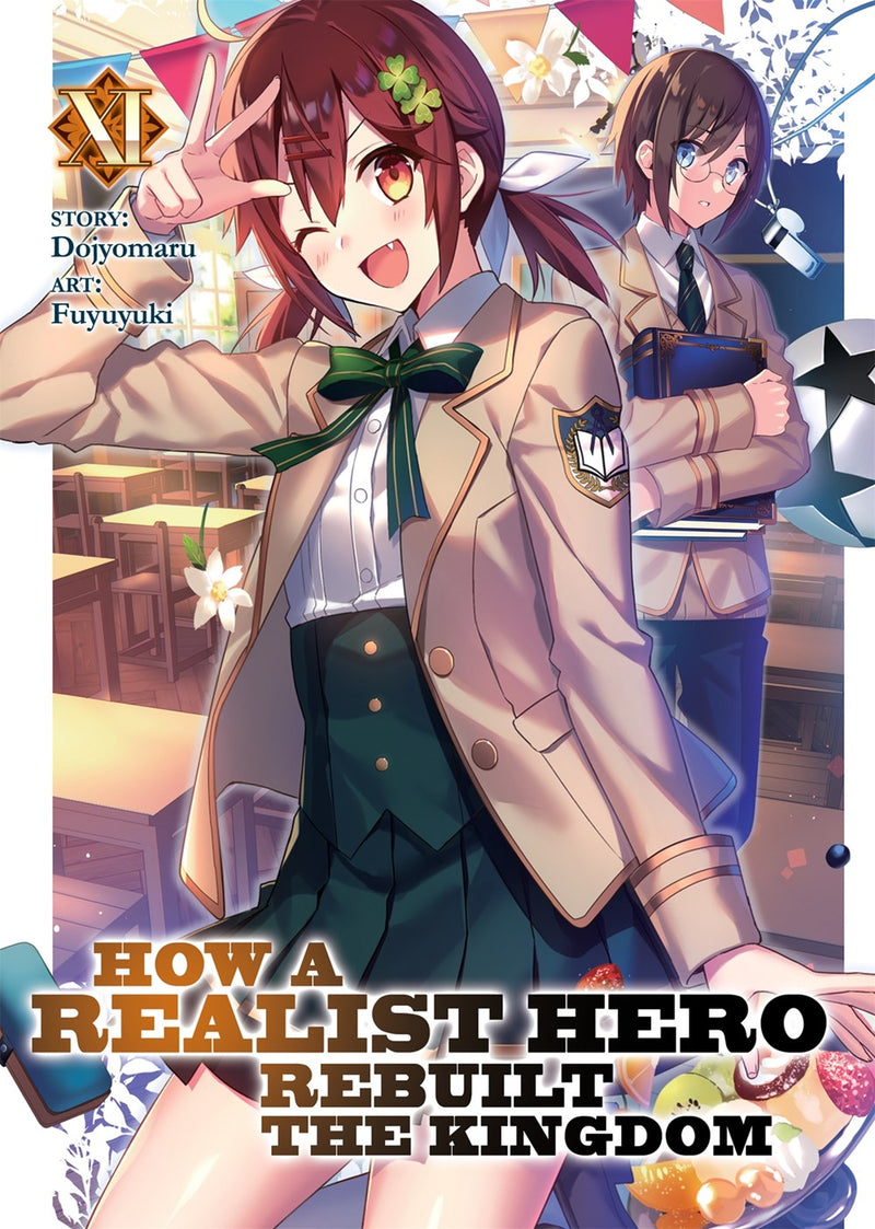 How a Realist Hero Rebuilt the Kingdom (Light Novel) Vol. 11 - Hapi Manga Store