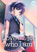 Love Me for Who I Am Vol. 3 - Hapi Manga Store