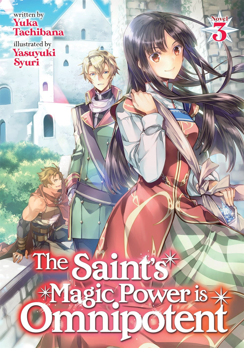 The Saint's Magic Power is Omnipotent (Light Novel), Vol. 3 - Hapi Manga Store