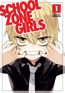 School Zone Girls, Vol. 1 - Hapi Manga Store