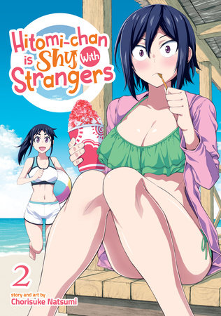 Hitomi-chan is Shy With Strangers Vol. 2 - Hapi Manga Store