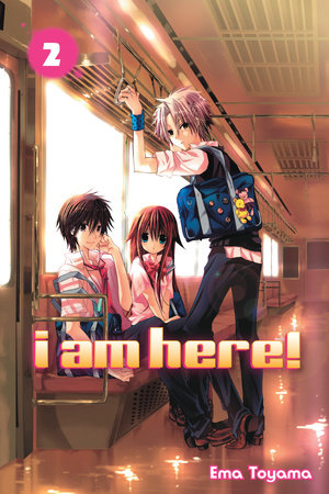 I Am Here!, Vol. 2 - Hapi Manga Store