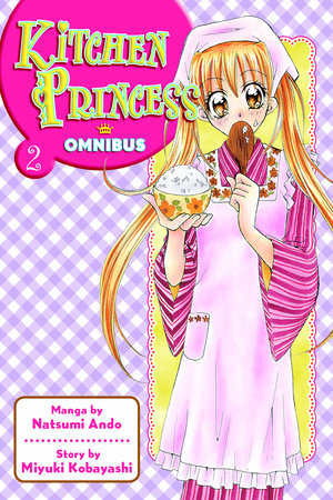 Kitchen Princess Omnibus, Vol. 2 - Hapi Manga Store