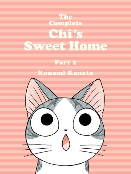 The Complete Chi's Sweet Home, 2 - Hapi Manga Store