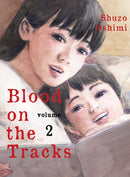 Blood on the Tracks, volume 2 - Hapi Manga Store