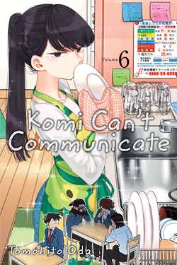 Komi Can't Communicate, Vol. 6 - Hapi Manga Store