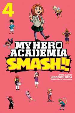 My Hero Academia: Smash!!, Vol. 4 - Hapi Manga Store