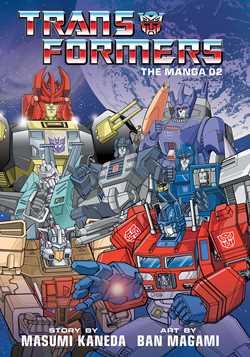 Transformers: The Manga, Vol. 2 - Hapi Manga Store