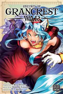 Record of Grancrest War, Vol. 6 - Hapi Manga Store
