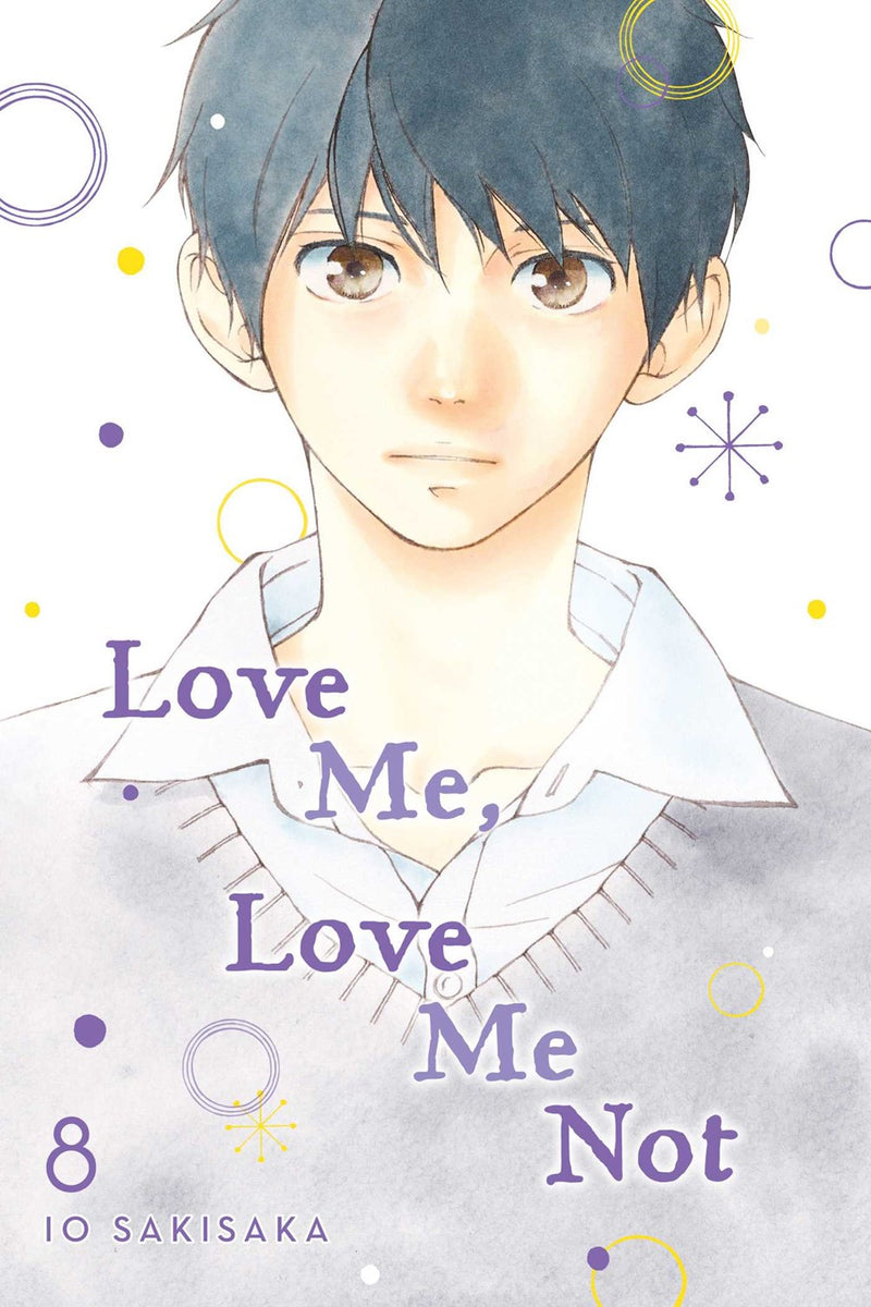 Love Me, Love Me Not, Vol. 8 - Hapi Manga Store