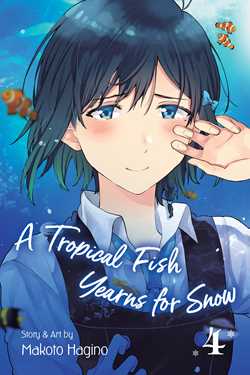 A Tropical Fish Yearns for Snow, Vol. 4 - Hapi Manga Store