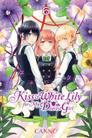 Kiss and White Lily for My Dearest Girl, Vol. 6 - Hapi Manga Store