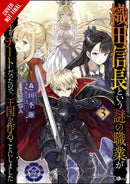 A Mysterious Job Called Oda Nobunaga, Vol. 3 - Hapi Manga Store